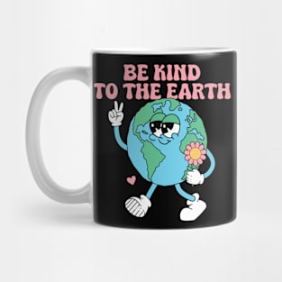 Be Kind to the Earth Mug